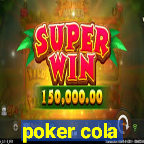 poker cola